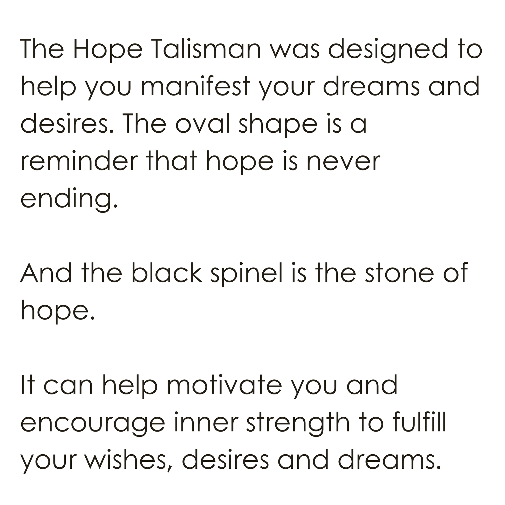 Inspiration for the Hope Talisman Pendant