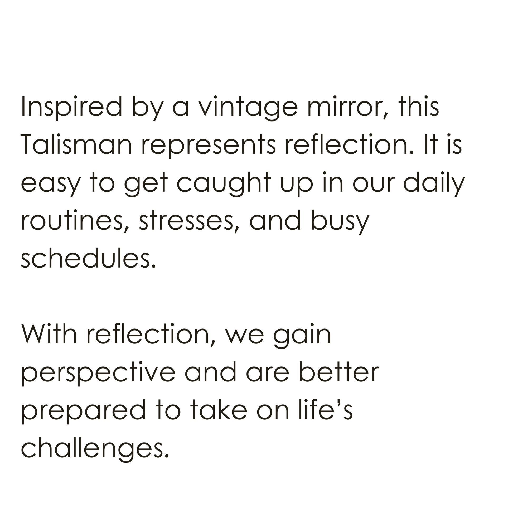Reflection Talisman Pendant meaning