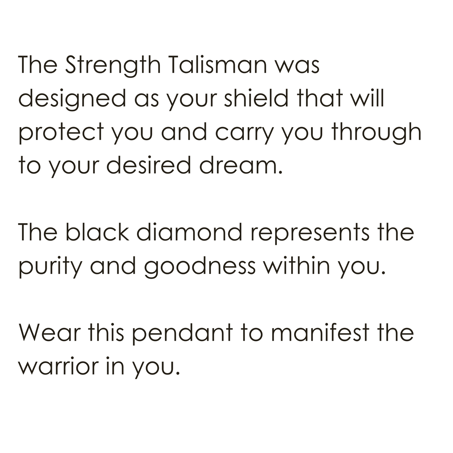 Strength w/ Black Diamond Talisman Pendant