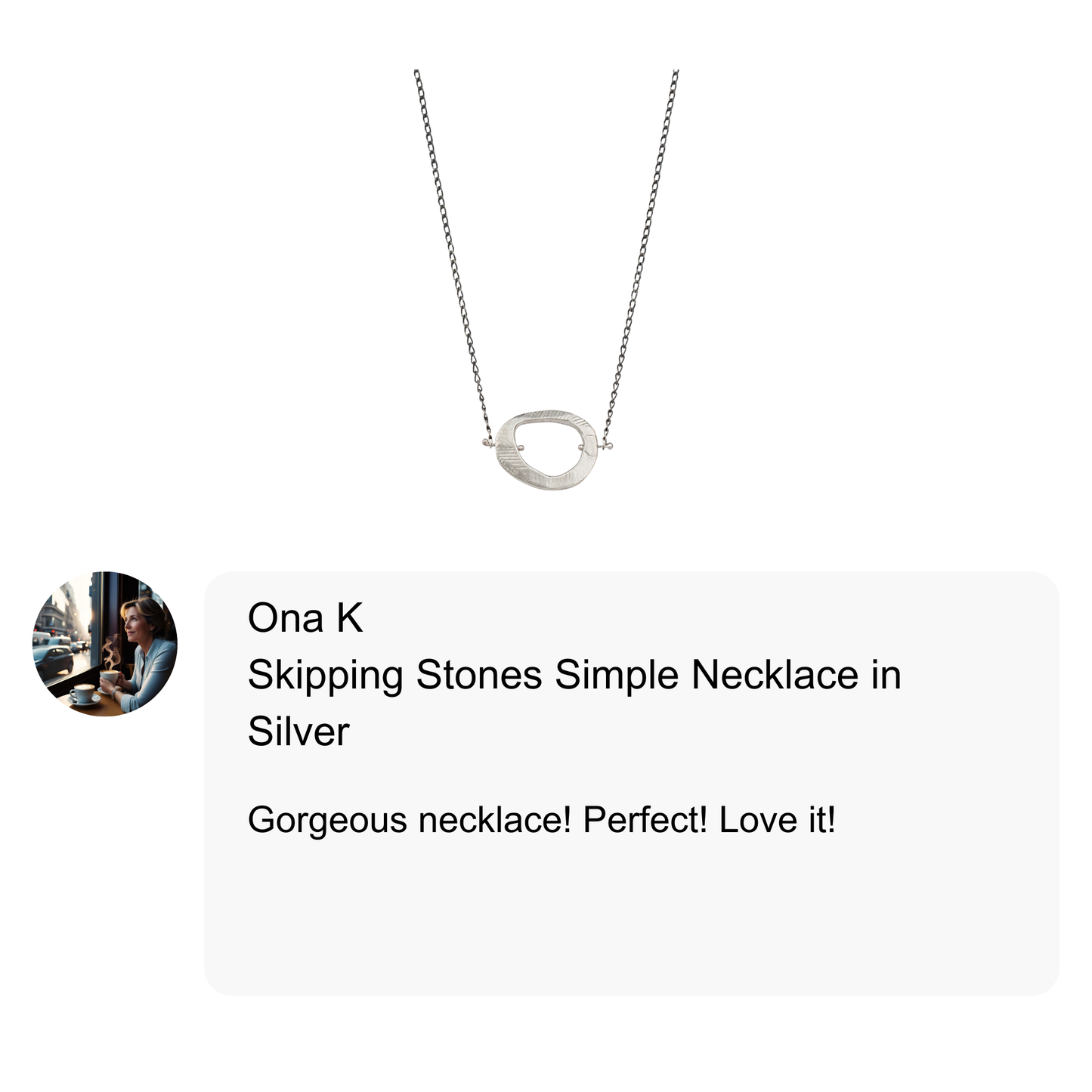 Customer Review of Skipping Stones Simple Necklace in Silver