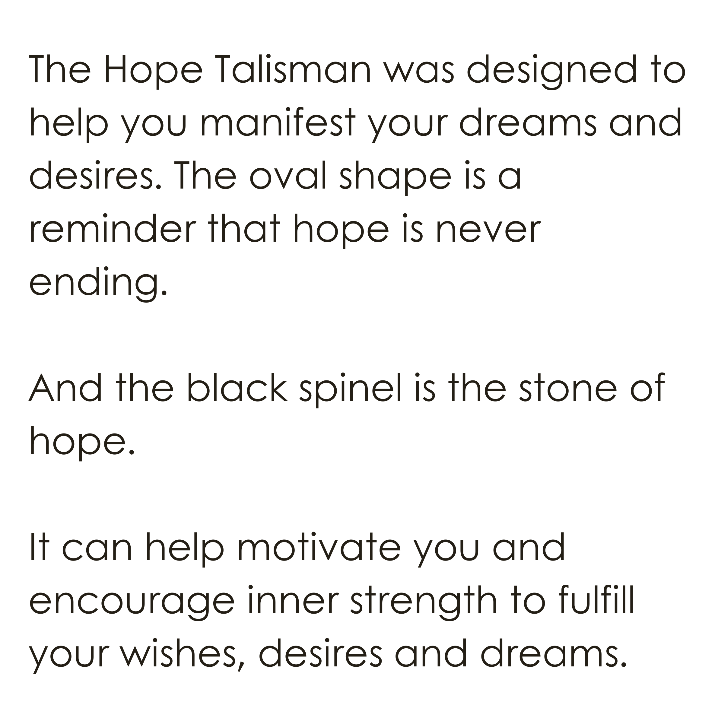 Inspiration for the Hope Talisman Pendant 