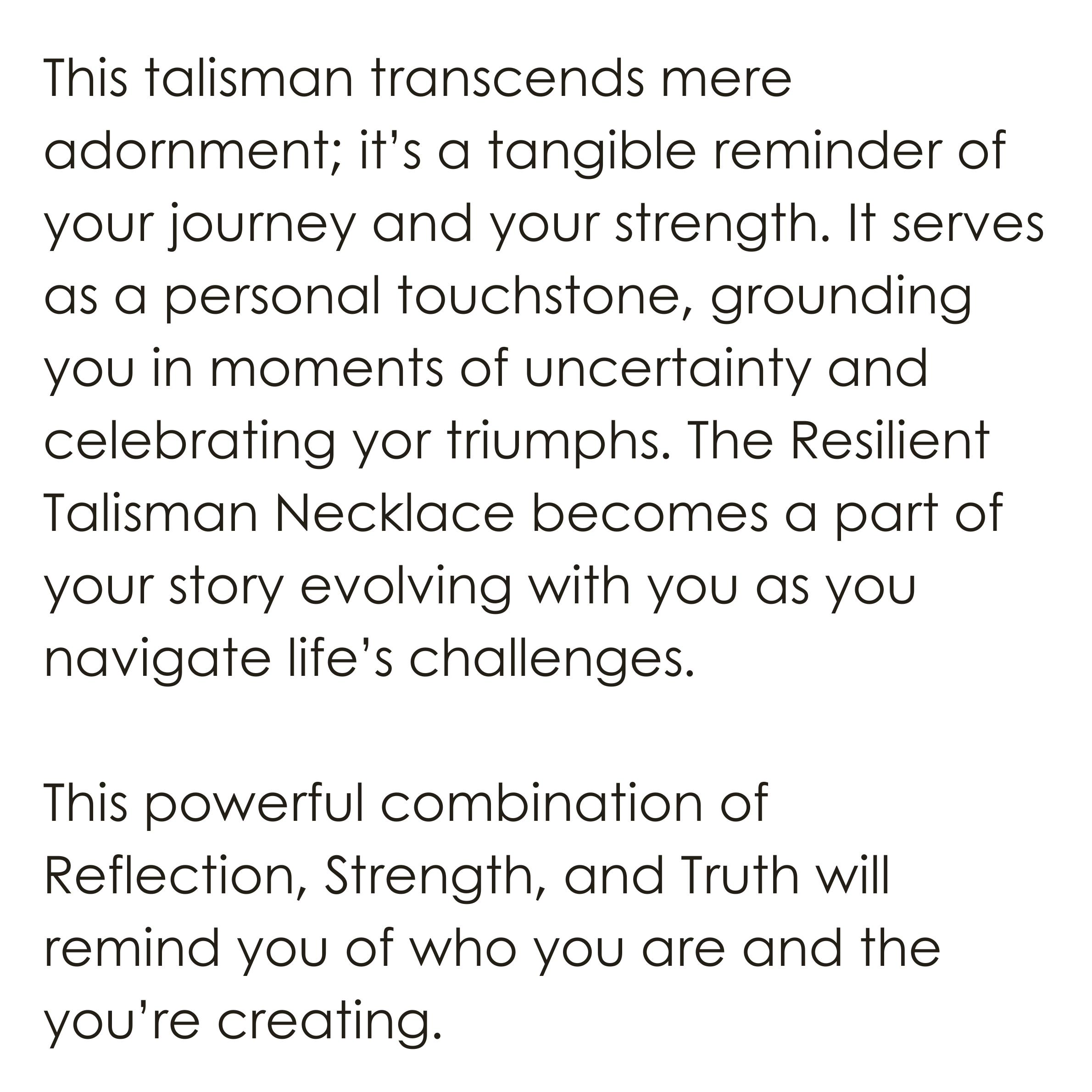 Resilient Talisman Necklace meaning