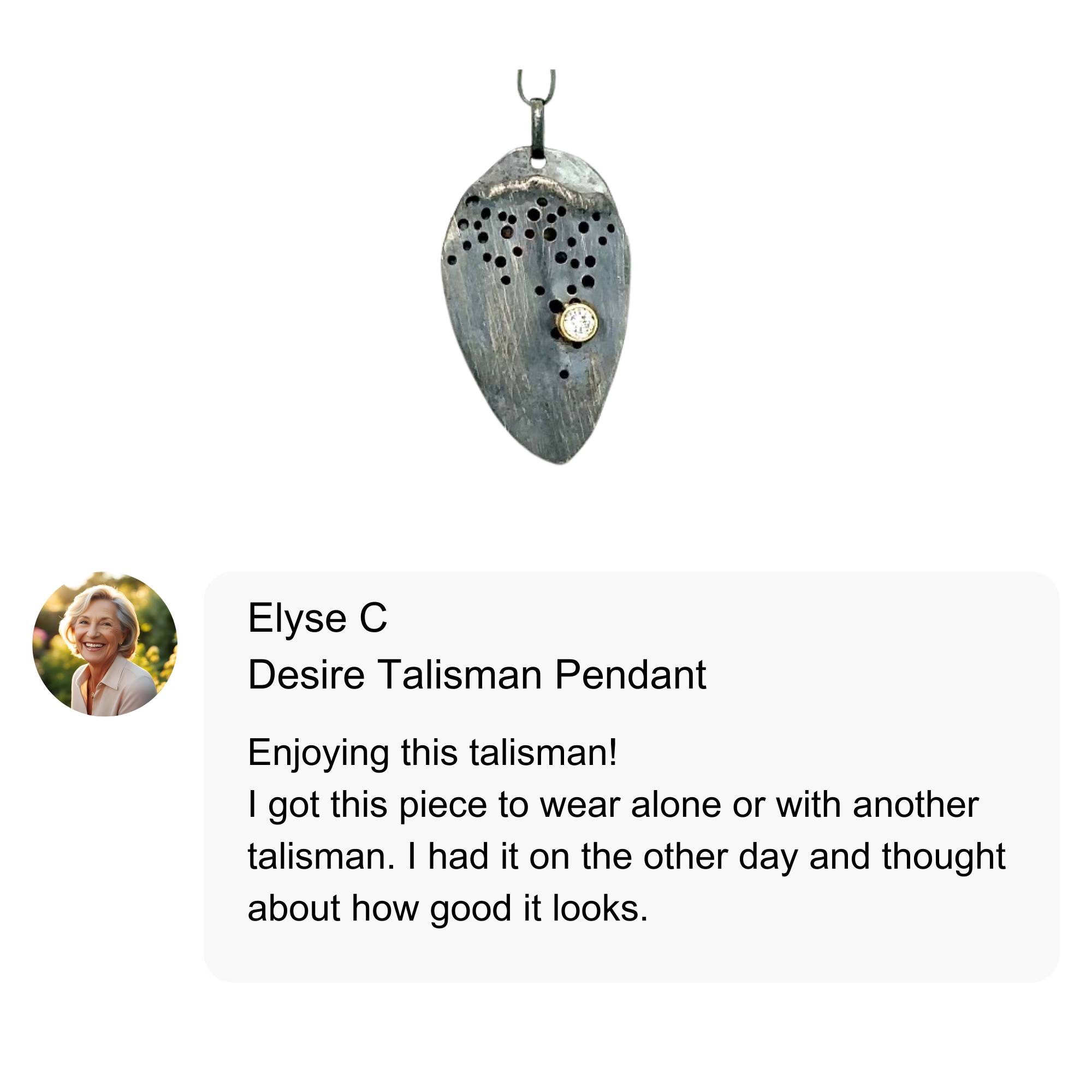 Customer review of the Desire Talisman pendant