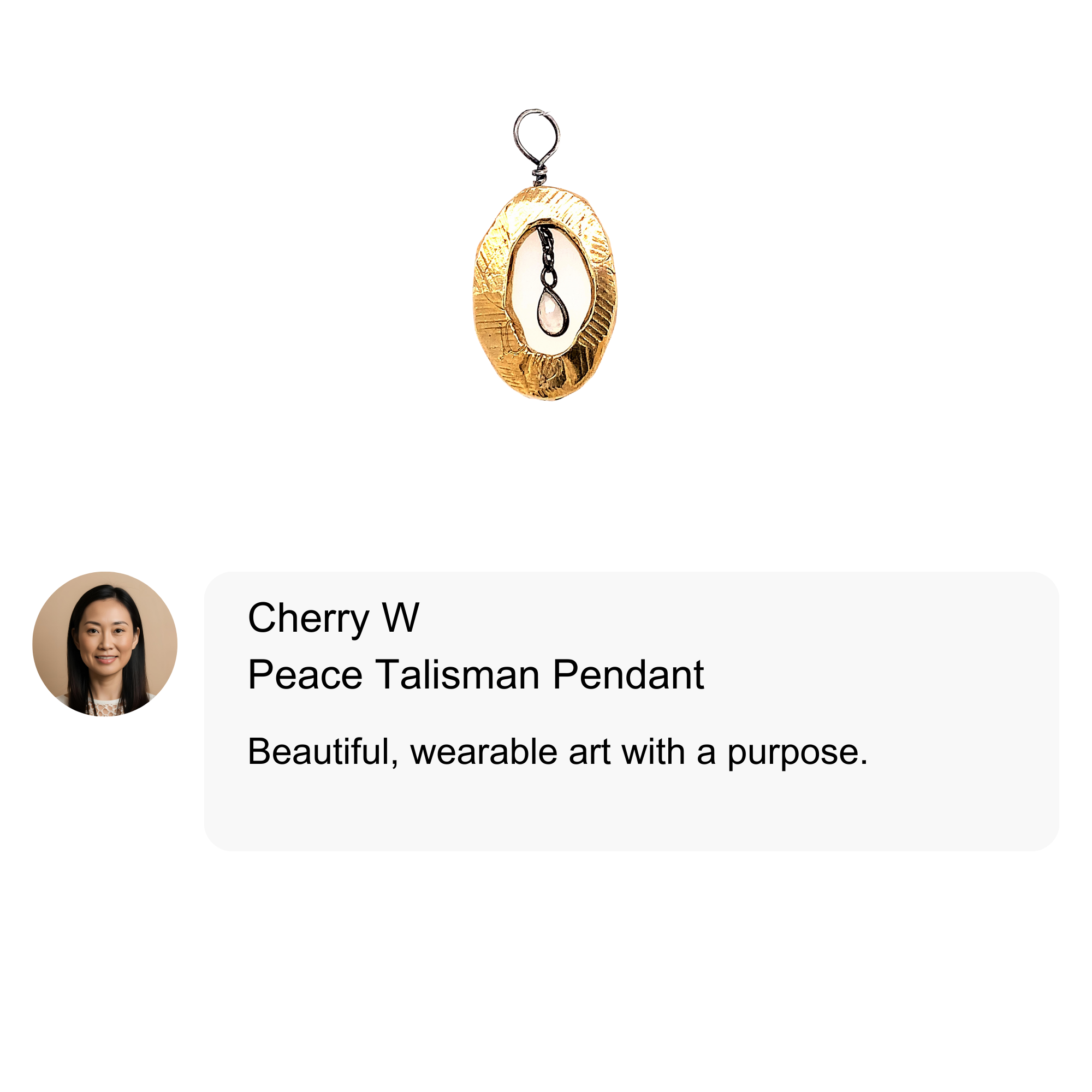 Customer review of the Peace Talisman Pendant