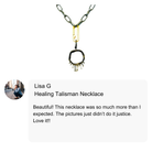 Customer review of the Healing Talisman Necklace  